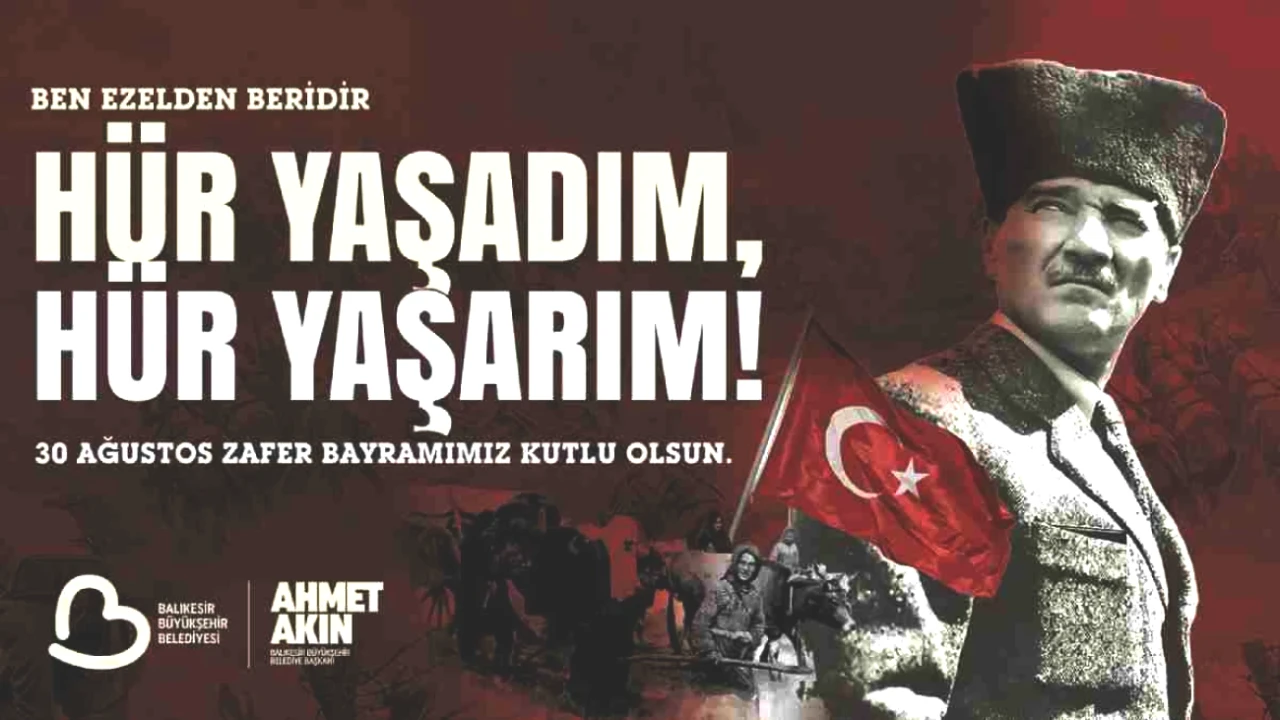 Başkan Akın'dan 30 Ağustos Zafer Bayramı'na Özel Anlamlı Mesaj!